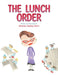 The Lunch Order