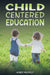 Child Centered Education