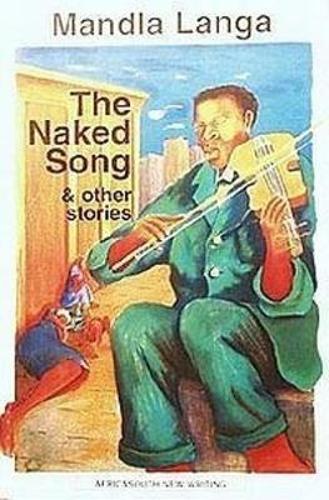 Naked Song and Other Stories