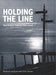 Holding The Line