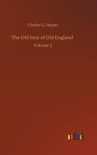The Old Inns of Old England