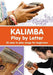KALIMBA. Play by Letter