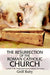 The Resurrection of the Roman Catholic Church
