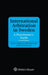 International Arbitration in Sweden