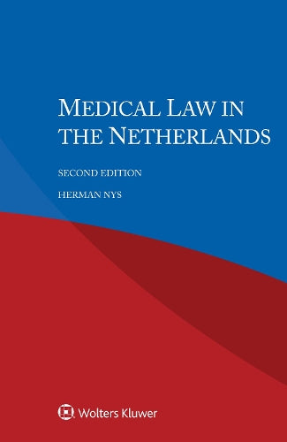 Medical Law in the Netherlands