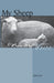 My Sheep Know My Voice