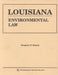 Louisiana Environmental Law Handbook