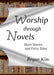 Worship Through Novels