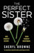 The Perfect Sister