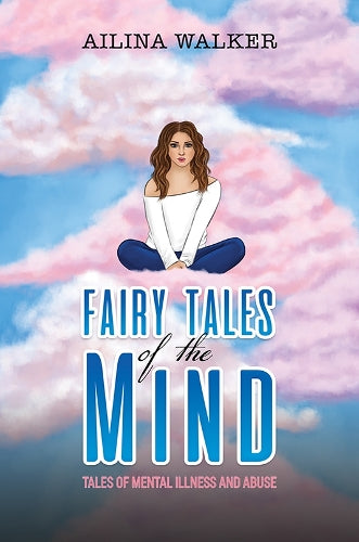 Fairy Tales of the Mind