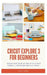 Cricut Explore 3 for Beginners