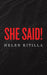 She Said!