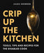 Crip Up the Kitchen
