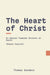 The Heart of Christ (Updated English)