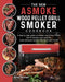 The New ASMOKE Wood Pellet Grill & Smoker cookbook