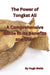 The Power of Tongkat Ali