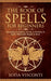 The Book of Spells for Beginners