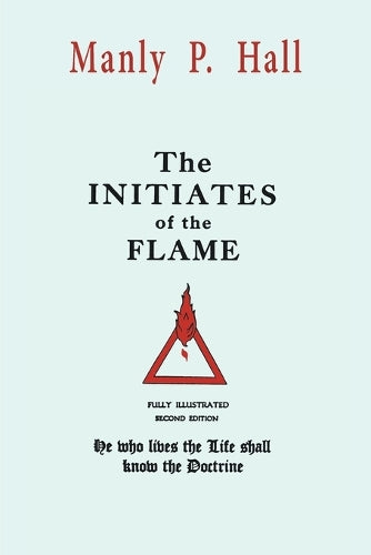 The Initiates of the Flame