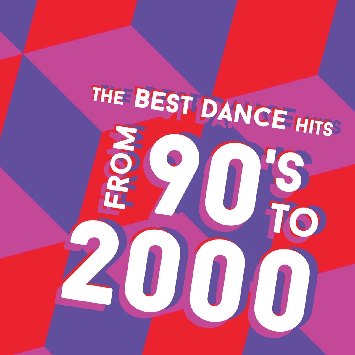 Best Dance Hits From 90's To 2000 / Various