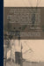 History of Fort Wayne, From the Earliest Known Accounts of This Point, to the Present Period. Embracing an Extended View of the Aboriginal Tribes of the Northwest, Including, More Especially, the Miam