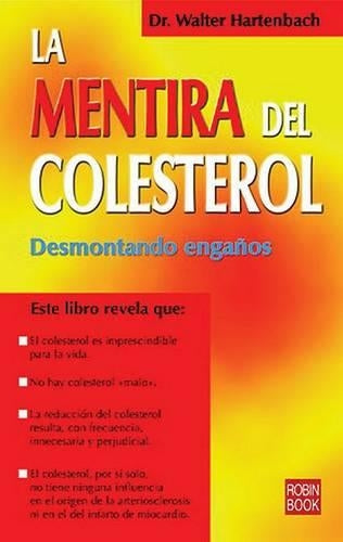 La Mentira del Colesterol