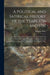 A Political and Satirical History of the Years 1756 and 1757