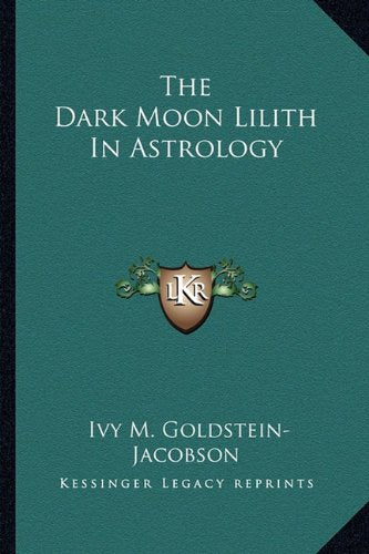 The Dark Moon Lilith In Astrology