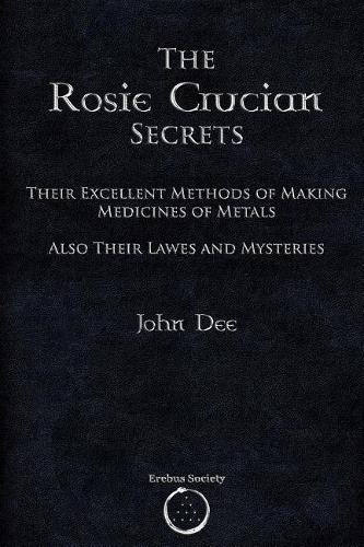 The Rosie Crucian Secrets