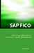 SAP Fico Interview Questions, Answers, and Explanations