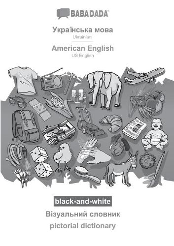 Ukrainian (in cyrillic script) - American English, visual dictionary, BW