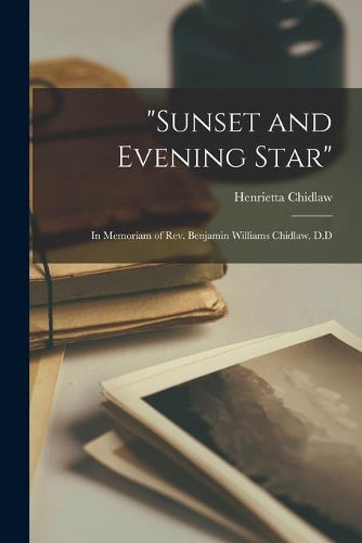 "Sunset and Evening Star"