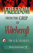 Freedom from the Grip of Witchcraft
