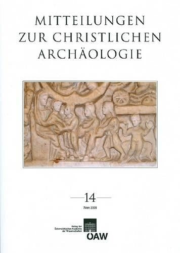 Mitteilungen Zur Christlichen Archaologie