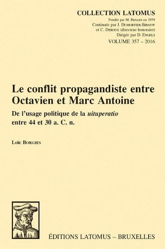 Le conflit propagandiste entre Octavien et Marc Antoine
