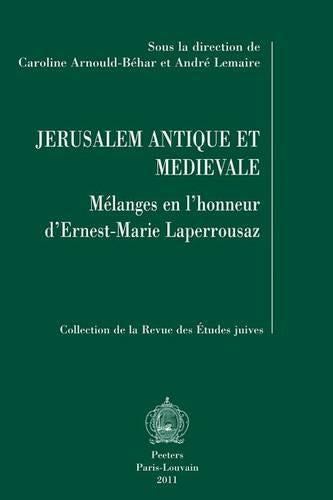 Jerusalem Antique Et Medievale