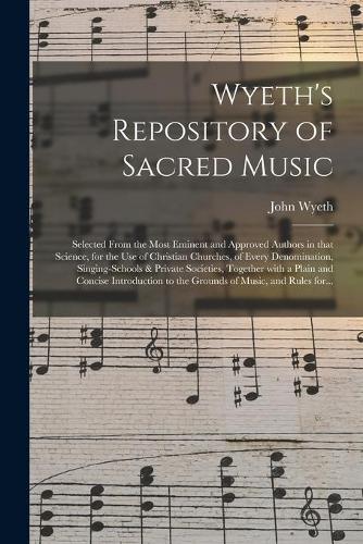 Wyeth's Repository of Sacred Music