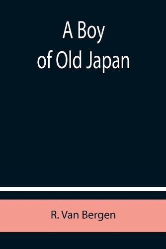 A Boy of Old Japan