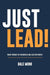 Just Lead!