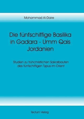 Die fünfschiffige Basilika in Gadara - Umm Qais Jordanien