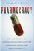 Pharmocracy