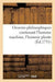 Oeuvres Philosophiques Contenant l'Homme Machine, l'Homme Plante Traité de l'Âme, l'Art de Jouir