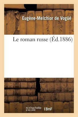 Le roman russe (Litterature