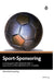 Sport-Sponsoring: An den Beispielen: FIFA Fußball-WM 2006TM in Deutschland und FIFA Fußball-WM 2010TM in Südafrika (German Edition