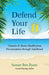 Defend Your Life II