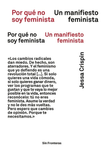 Por Qué No Soy Feminista