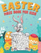 Easter Maze Book for Kids Ages 4-8