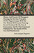 History And Practice Of Photogenic Drawing On The True Principles Of The Daguerreotype, With The New Method Of Dioramic Painting; Secrets Purchased By The French Government, And By Their Command Publi