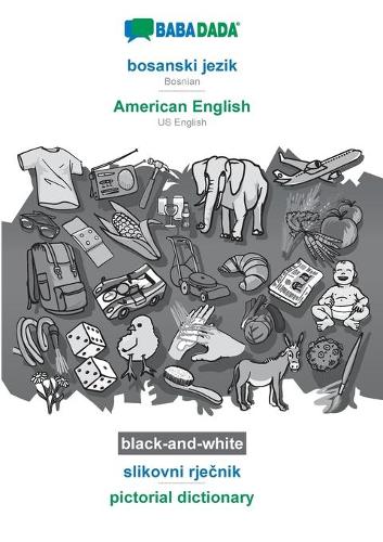 bosanski jezik - American English, slikovni rječnik, BW