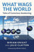 What Wags the World: Tales of Conscious Awakening