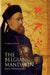 The Belgian Mandarin: The Life of Paul Splingaerd (Brussels, 1842-xian, 1906